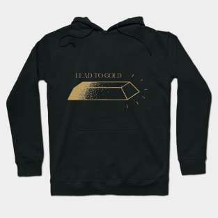 Lead to Gold Logo & Title Hoodie